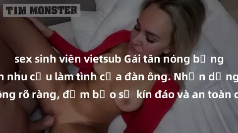 sex sinh viên vietsub Gái tân nóng bỏng, dâm đãng thỏa mãn nhu cầu làm tình của đàn ông. Nhận dạng không rõ ràng, đảm bảo sự kín đáo và an toàn cho trải nghiệm tuyệt vời.