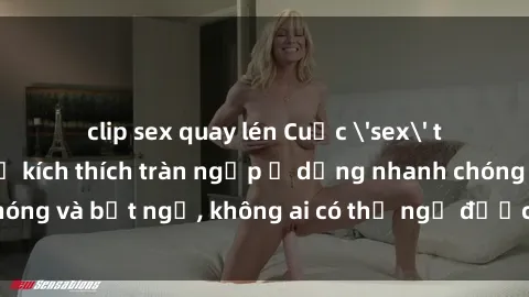 clip sex quay lén Cuộc 'sex' trong thang máy: Khi sự kích thích tràn ngập ở dạng nhanh chóng và bất ngờ, không ai có thể ngờ được điều gì sẽ xảy ra!